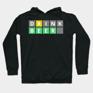 Drink Beer Wordplay Hoodie